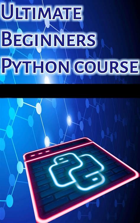 Amazon.com: Python Programming for Beginners: A Comprehensive Guide to Learn Coding with Python ...