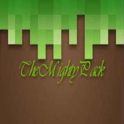 The Mighty Pack - Minecraft Modpacks - CurseForge