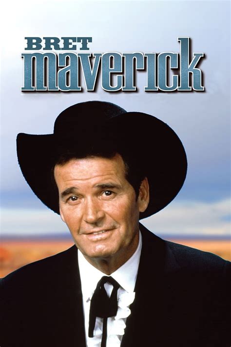 Bret Maverick - Rotten Tomatoes