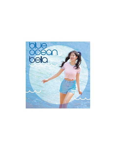 Bella 1st Single Album - Blue Ocean CD