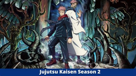 Jujutsu Kaisen season 2: Things You Need To Know About This Series ...