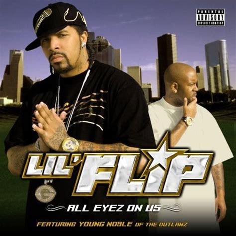 Lil Flip - All Eyez On Us Lyrics and Tracklist | Genius