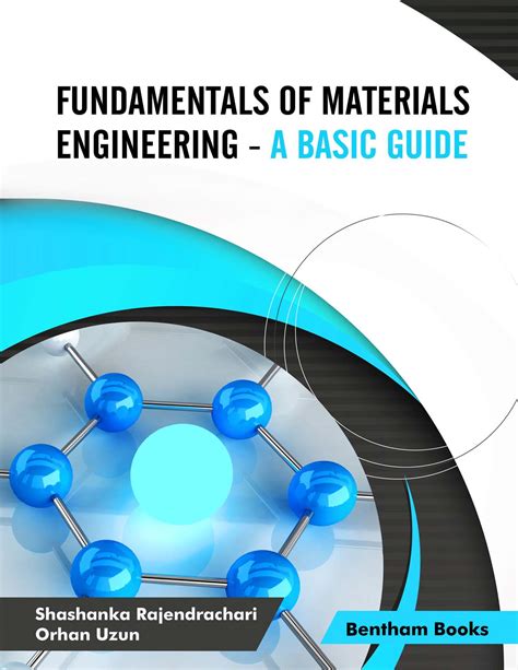 Fundamentals of Materials Engineering - A Basic Guide