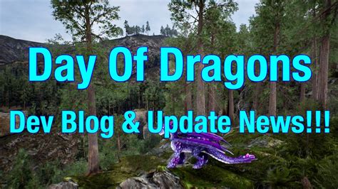 Day Of Dragons - New Dev Blog & Update News!!! - YouTube