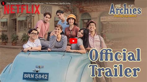 The Archies | Zoya Akhtar | Official Trailer | 7th December | Netflix ...