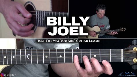 Billy Joel - Just The Way You Are Guitar Chords Lesson - Acoustic - Guitar Academies