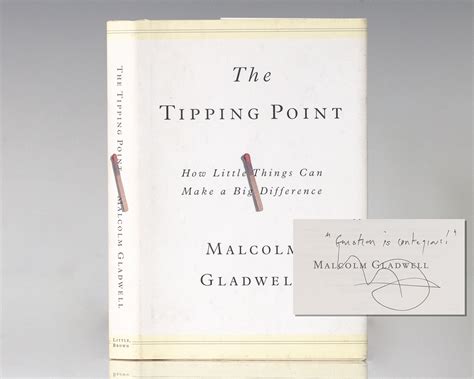 The Tipping Point: How Little Things Can Make a Big Difference Malcolm Gladwell First Edition Signed