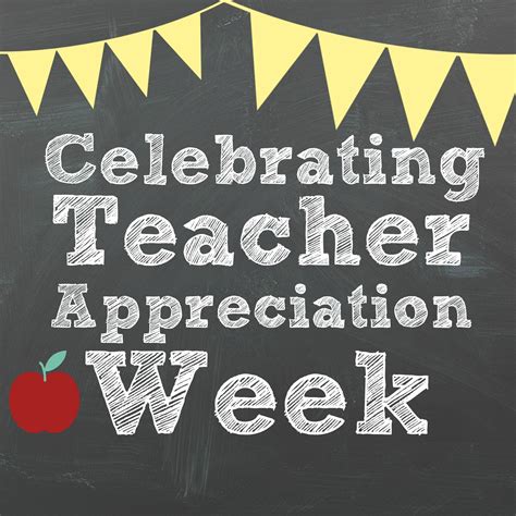 Happy Teacher Appreciation Week!