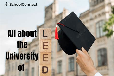 University of Leeds | Rankings, popular courses, fees, and more!