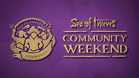 Season Nine Community Weekend: Official Sea of Thieves - YouTube