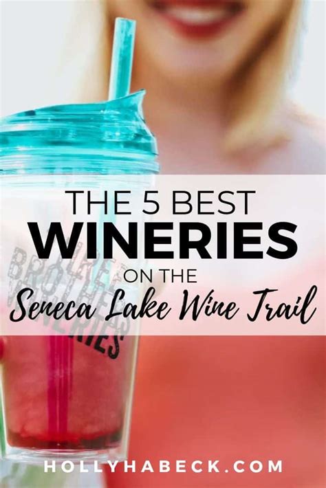 The 5 BEST Seneca Lake Wineries on the Seneca Lake Wine Trail - The Honeyed