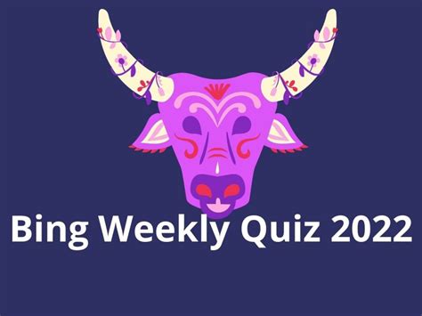 Bing Weekly Quiz - Weekly Quiz 2022 - Bing Trends Quiz