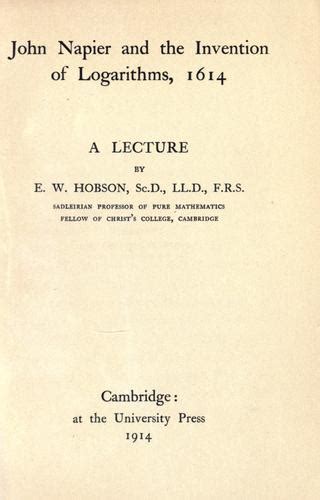 John Napier and the invention of logarithms, 1614 by Ernest William ...