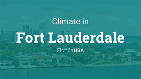 Climate & Weather Averages in Fort Lauderdale, Florida, USA