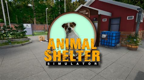 Download Animal Shelter Simulator Games PC | AuroraXa