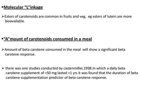 Factors influencing conversion of beta carotene to vitamin