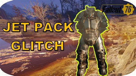 NEW JET PACK GLITCH - Fallout 76 Legacy Power Armor Glitch - YouTube