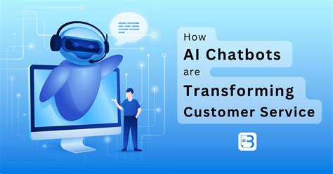 How AI Chatbots are Transforming Customer Service: A Comprehensive Guide - Times Blogs