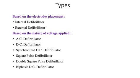 SOLUTION: Defibrillator types a c defibrillator d c defibrillator synchronized d c defibrillator ...