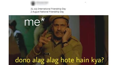 Friendship Day 2020 Funny Memes and Jokes on Social Media Will Perfectly Express The Bond Your ...