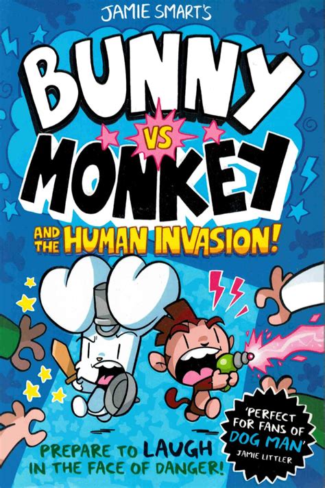 Bunny vs Monkey and the Human Invasion! – Now Read This!