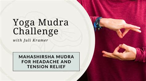 Mahashirsha Mudra for Headache and Tension Relief | Radiant Shenti