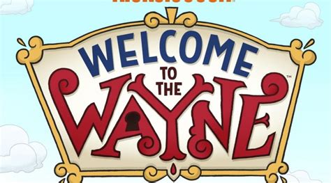 Welcome to the Wayne 2022 New TV Show - 2022/2023 TV Series Premiere Dates - New Shows TV