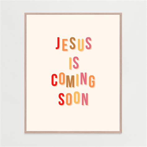 Jesus is Coming Soon Holy Scripture Print, Modern Bible Verse Wall Art ...