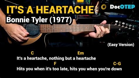 It's A Heartache - Bonnie Tyler (1977) - Easy Guitar Chords Tutorial ...