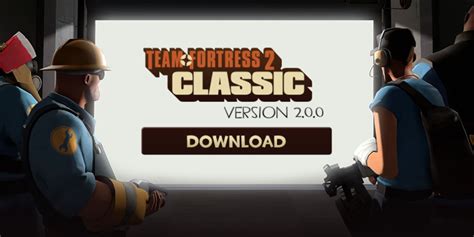 Team Fortress 2 Classic Mod Launches