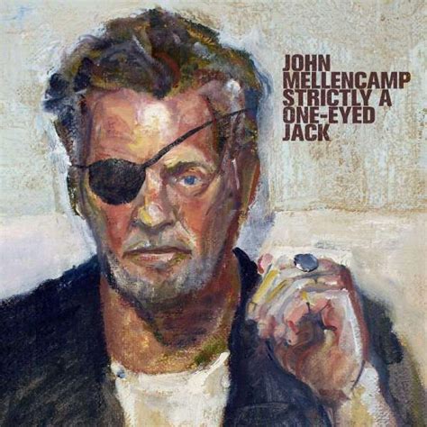 JOHN MELLENCAMP | STRICTLY A ONE-EYED JACK (CD) 17,90 € - MICREC