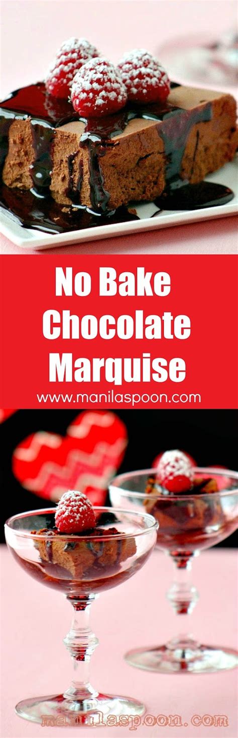 No Bake Chocolate Marquise - Manila Spoon