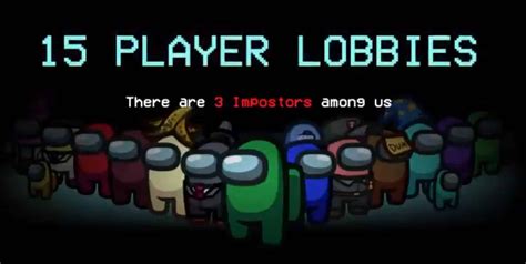 Among Us Now Has 15 Players Lobby, Added Colors, Innersloth Updates ...