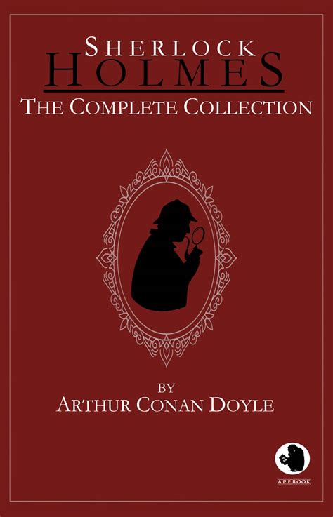 Arthur Conan Doyle: Sherlock Holmes - The Complete Collection (eBook) | apebook