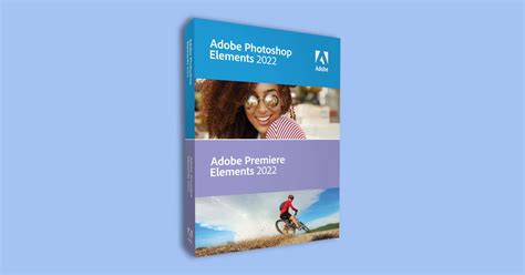 Adobe Releases Photoshop Elements 2022 and Premiere Elements 2022- The ...