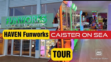 HAVEN Caister On Sea Funworks Tour Review Amusement arcade 👍👍 ☺️ Facilities - YouTube