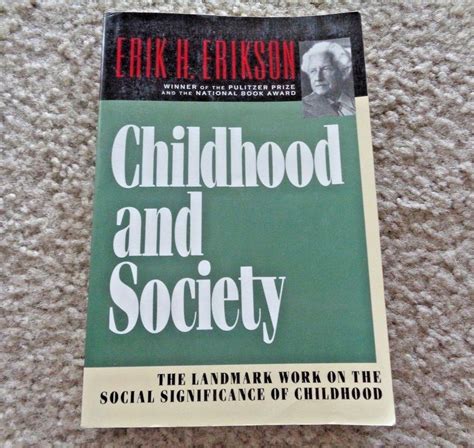 Childhood and Society by Erik H. Erikson | Book awards, Childhood, Society