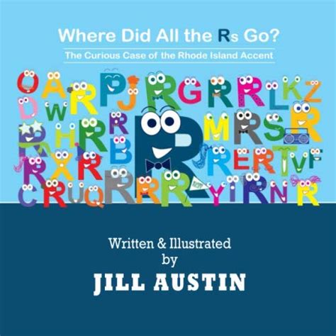 Where Did All the Rs Go? The Curious Case of the Rhode Island Accent by ...