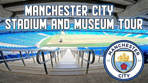 Manchester City Stadium Tour & Museum - Etihad Stadium, Manchester, England - YouTube