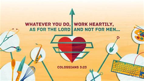 Colossians 3:23 NIV - Whatever you do, work at… | Biblia