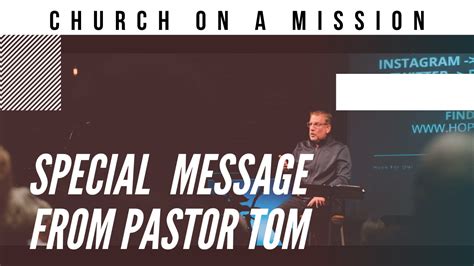 Special Message From Pastor Tom Hughes