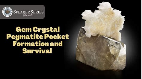 Gem Crystal Pegmatite Pocket Formation and Survival - YouTube