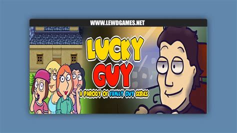 Lucky Guy: A Parody of Family Guy [v0.6.6] By BlackFruitGames