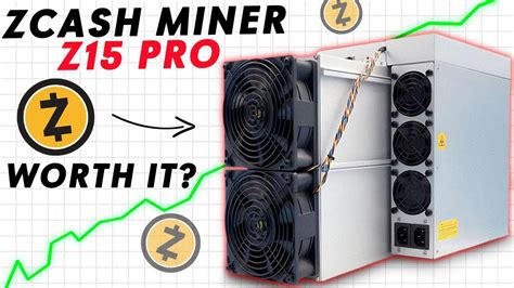 Antminer Z15 Pro ZEC Miner...Is It Worth It? Specs, Profitability ...