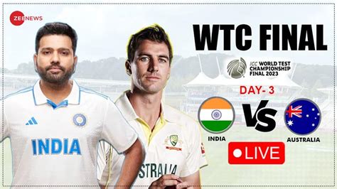 HIGHLIGHTS | IND VS AUS WTC Final, Day 4 Final Scorecard: India Need 280 More Runs With 7 ...