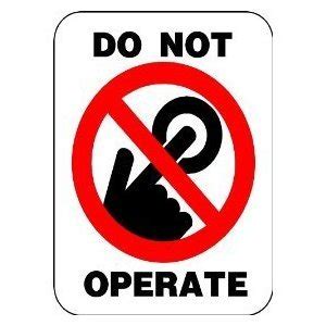 Amazon.com: P1521 DO NOT OPERATE WARNING SAFETY SIGN POSTER PRINT: Posters & Prints