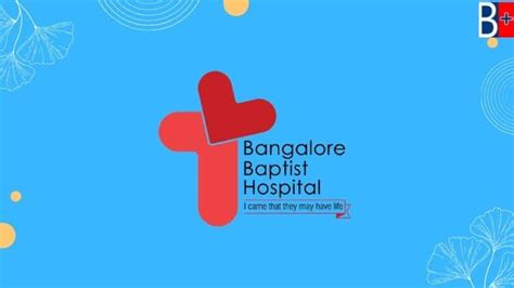 Baptist Hospital Bangalore Doctors List, Address & Contact