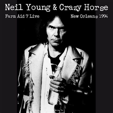 Neil Young · Live at Farm Aid 7 in New Orleans September 19 1994 (LP)