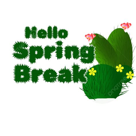 Spring Break PNG Transparent, Free Download Typography Hello Spring Break With Cactus ...
