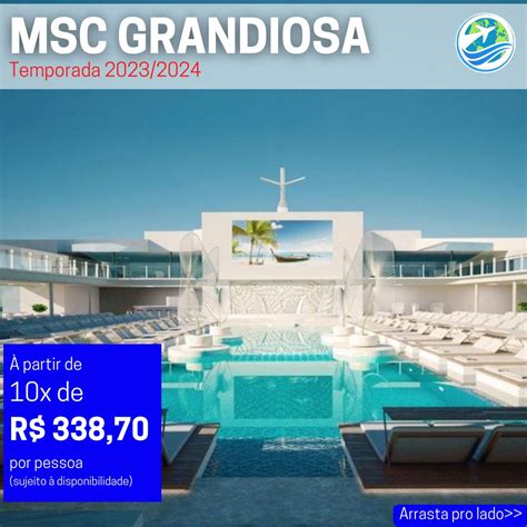 MSC GRANDIOSA – 2023/2024 – Viva + | Agência de Viagens e Turismo